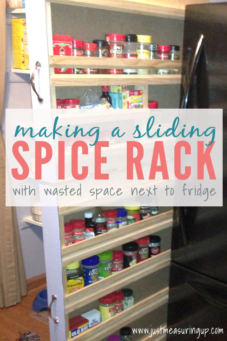How To Build A Sliding Spice Rack, How To Make A Pull Out Spice Cabinet