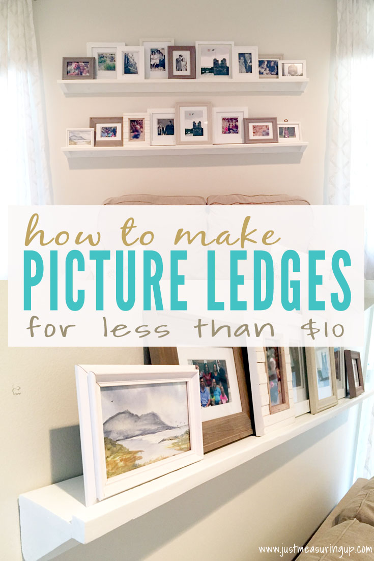 Making DIY Picture Ledges for Under $10