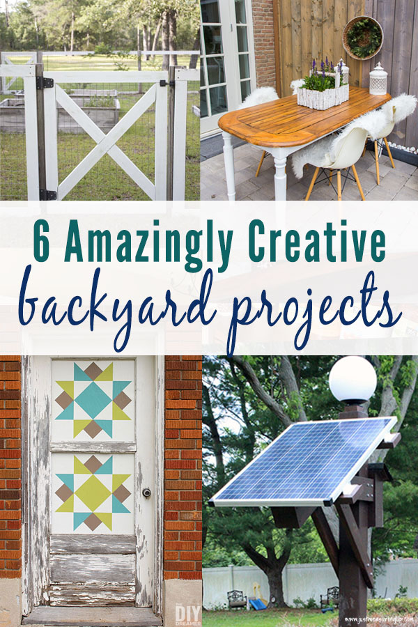 6 Amazingly Creative Backyard DIYs | Outdoor Project Tutorials